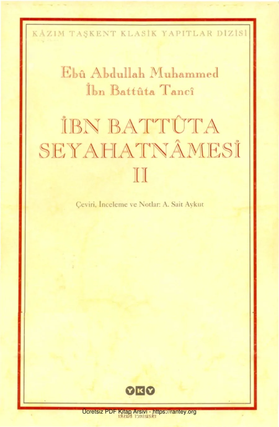 İbn Battuta Seyahatnamesi Cilt II kapak görseli