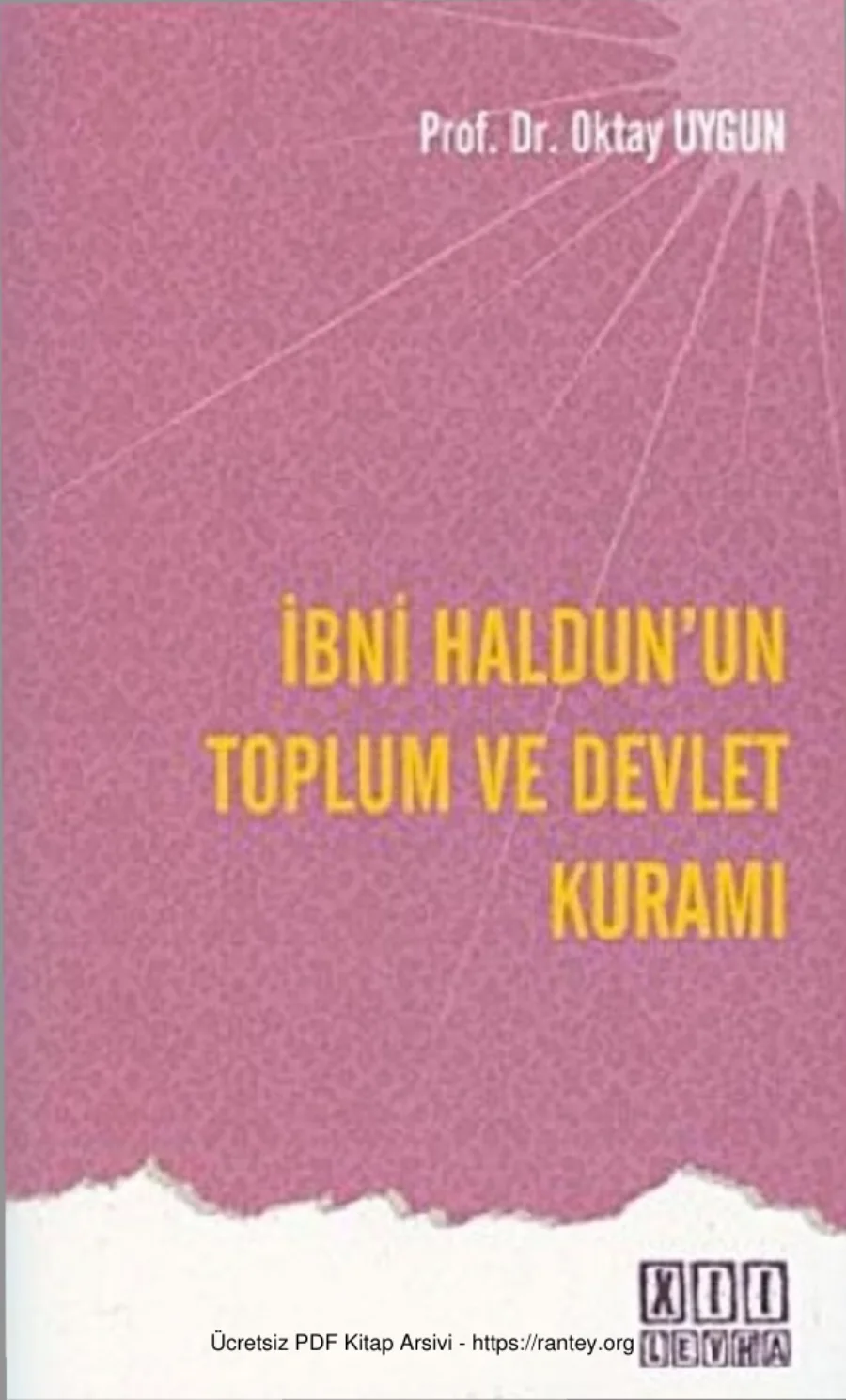 İbn Haldunun Toplum ve Devlet Kuramı On İki kapak görseli