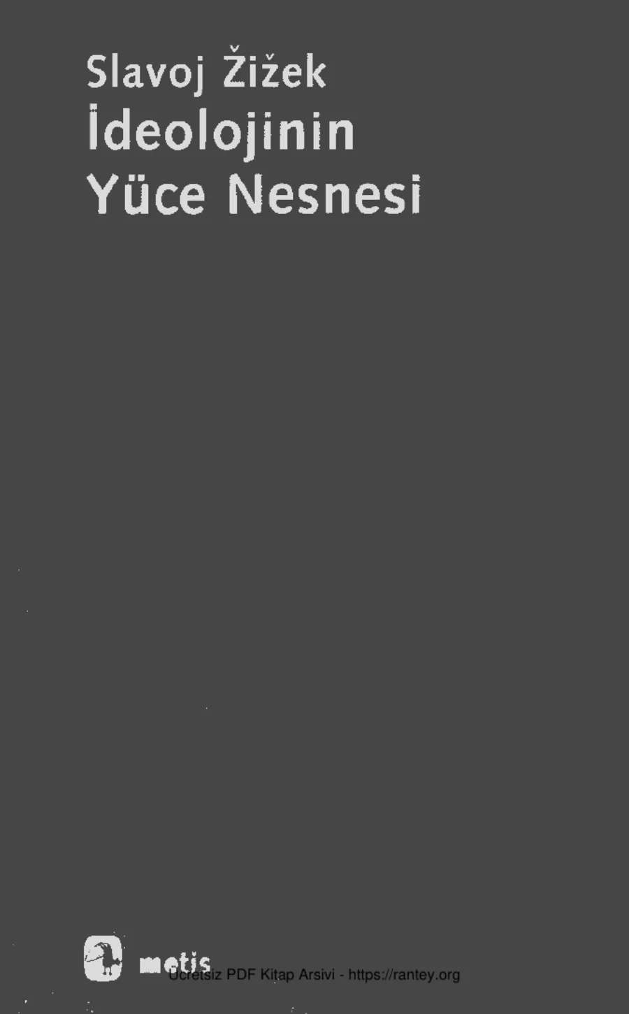 İdeolojinin Yüce Nesnesi kapak görseli