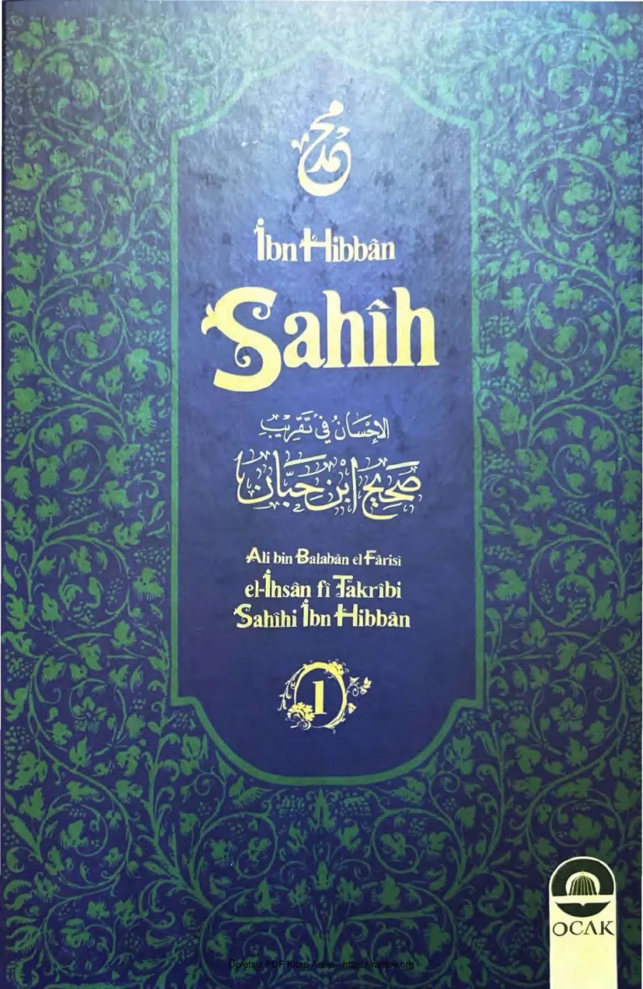 İhsan fi Takribi Sahihi İbn i Hibban Cilt 1 Ocak Yayınları kapak görseli