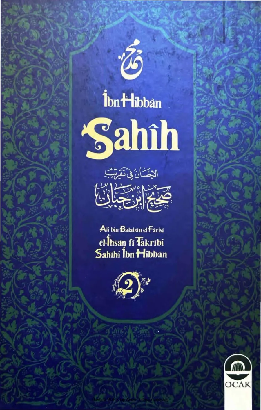 İhsan fi Takribi Sahihi İbn i Hibban Cilt 2 Ocak Yayınları kapak görseli