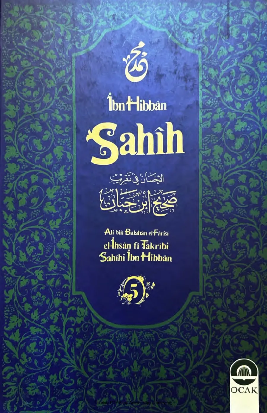 İhsan fi Takribi Sahihi İbn i Hibban Cilt 5 Ocak Yayınları kapak görseli