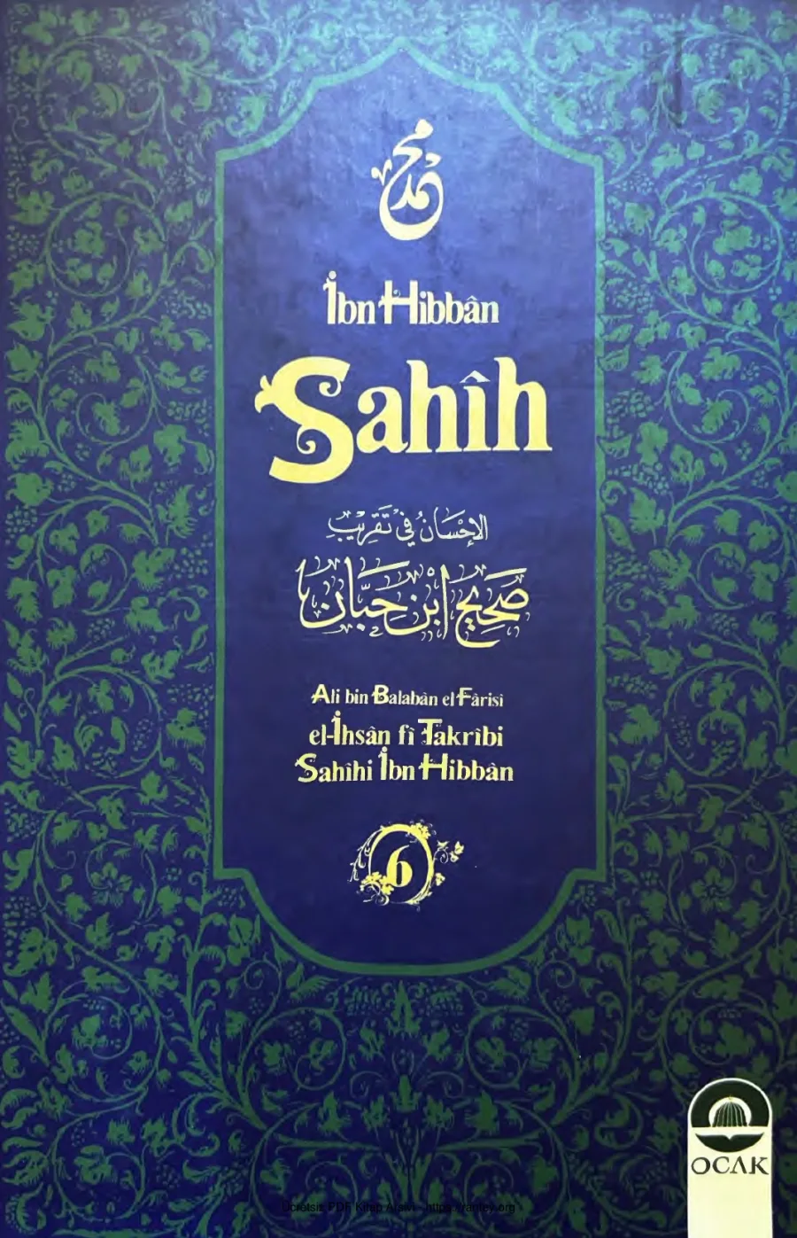 İhsan fi Takribi Sahihi İbn i Hibban Cilt 6 Ocak Yayınları kapak görseli