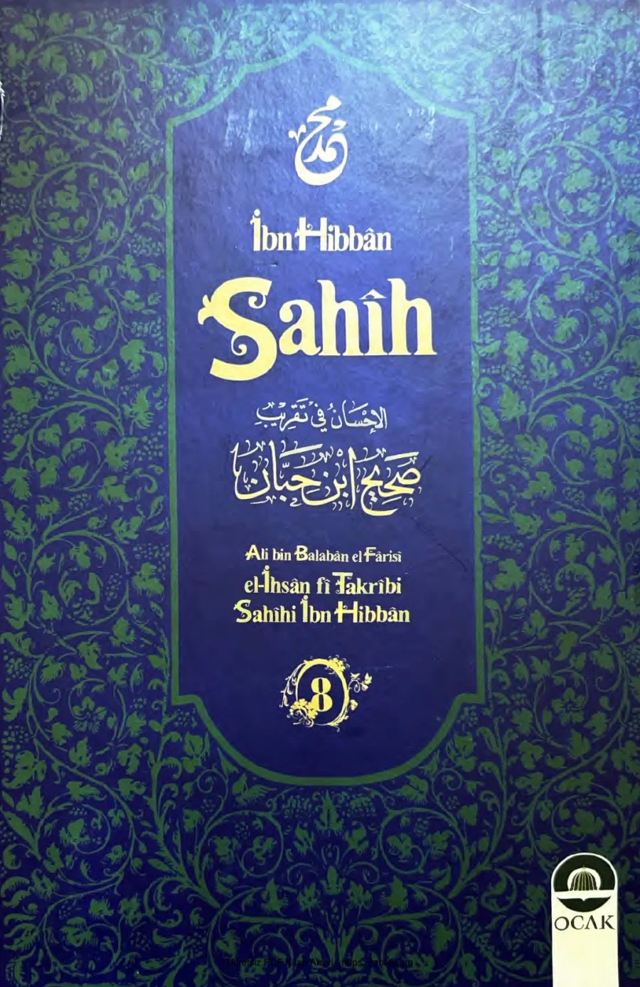 İhsan fi Takribi Sahihi İbn i Hibban Cilt 8 Ocak Yayınları kapak görseli