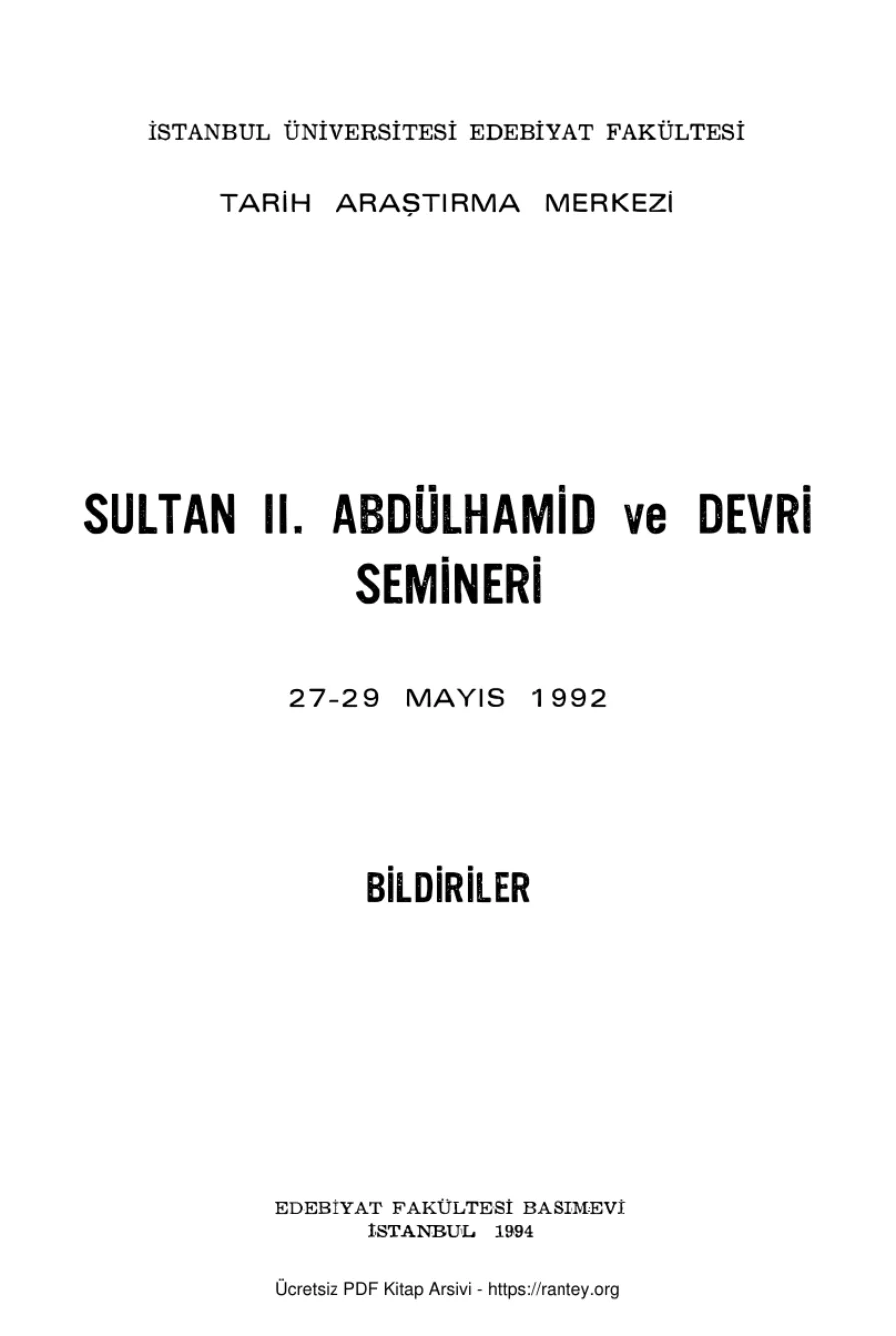 II Abdülhamid ve Devri Semineri 27 29 Mayıs 1992 İstanbul kapak görseli