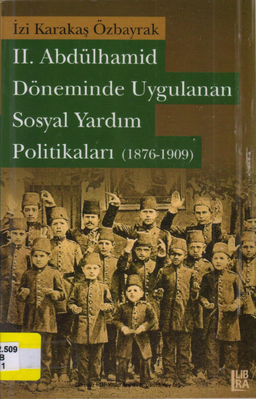 II Abdülhamit Döneminde Uygulanan Sosyal Politikaları kapak görseli