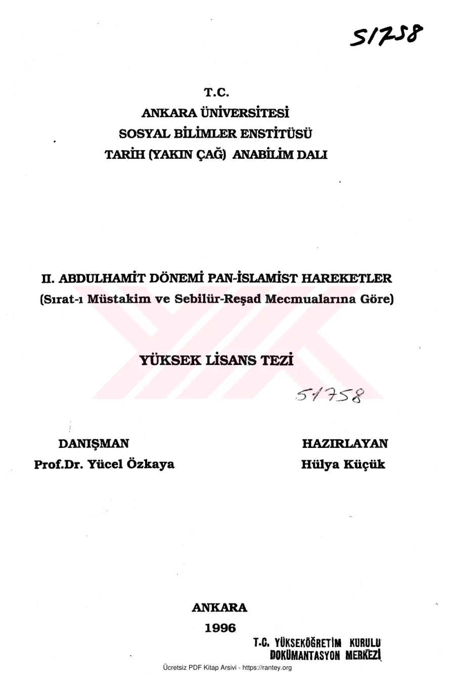 IIAbdülhamit Dönemi Pan islamist Hareketler Sırat ı Müstakim ve Sebilür Reşad Mecmualarına Göre kapak görseli