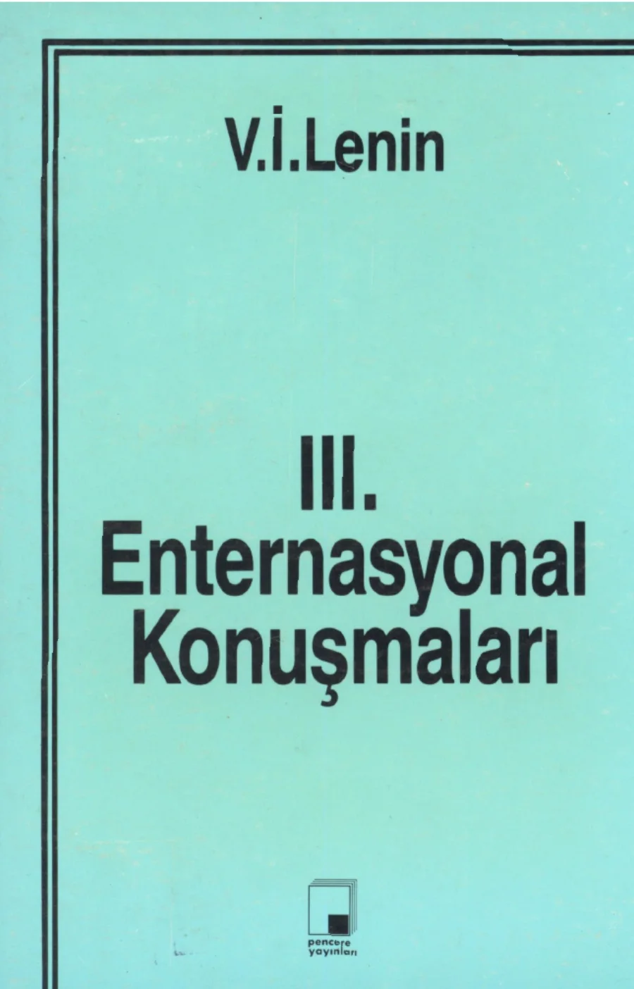 III Enternasyonal Konuşmaları kapak görseli