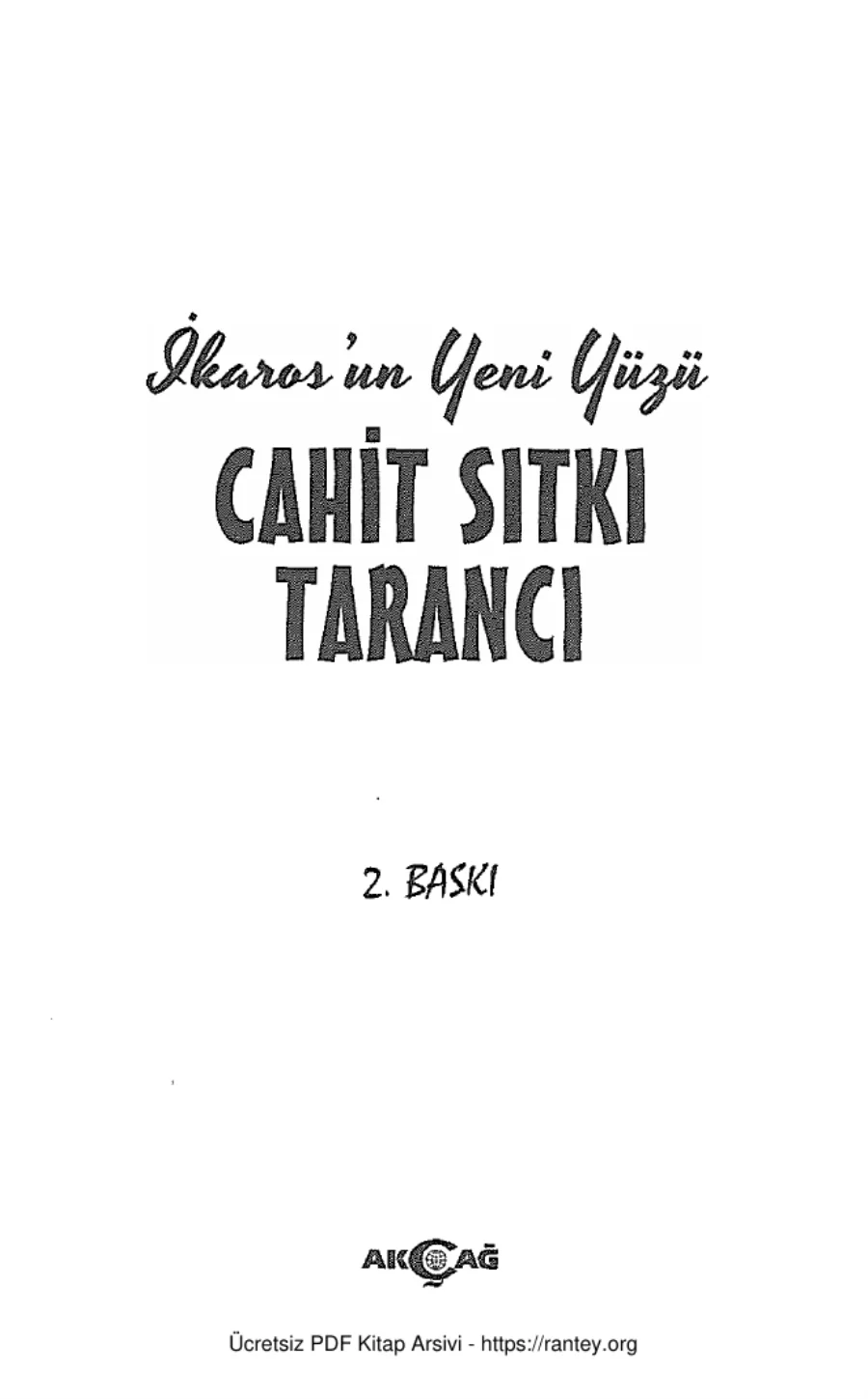 İkarosun Yeni Yüzü Cahit Sıtkı Tarancı Akçağ Yayınları kapak görseli