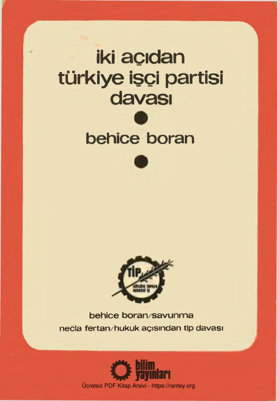 İki Açıdan Türkiye İşçi Partisi Davası kapak görseli