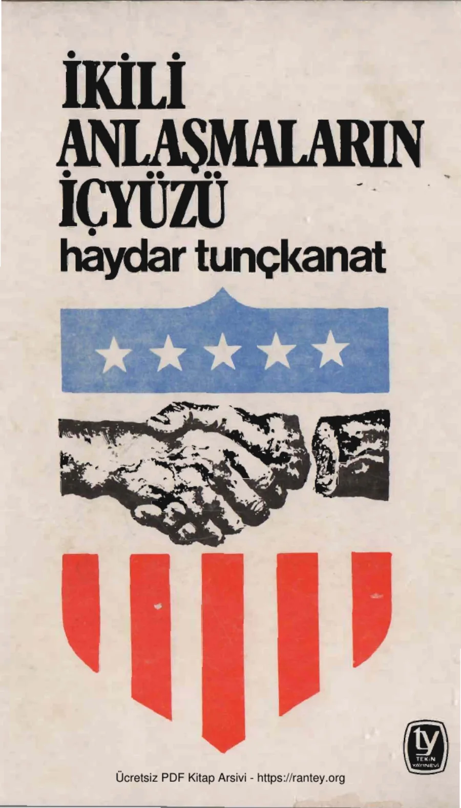 İkili Antlaşmaların İçyüzü kapak görseli