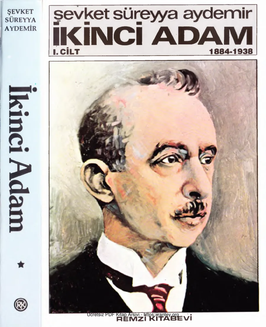 İkinci Adam İsmet İnönü 1884 1938 Cilt 1 kapak görseli