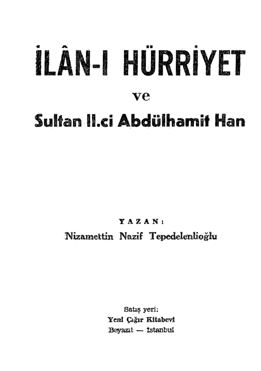 İlân-ı Hürriyet ve Sultan II. Abdülhamit Han kapak görseli