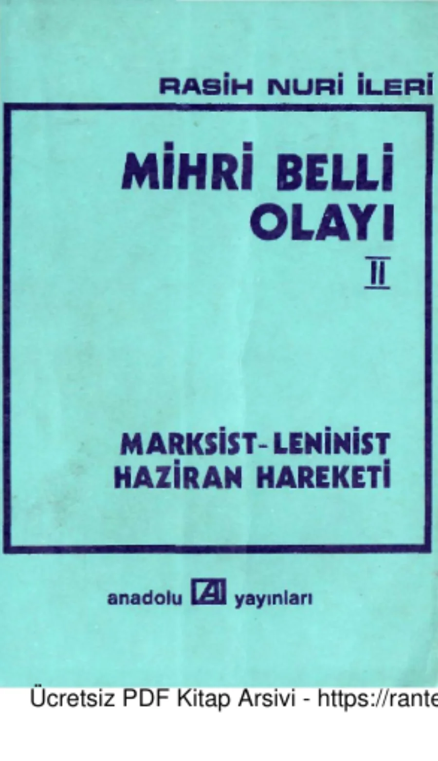 İleri Mihri Belli Olayı II kapak görseli