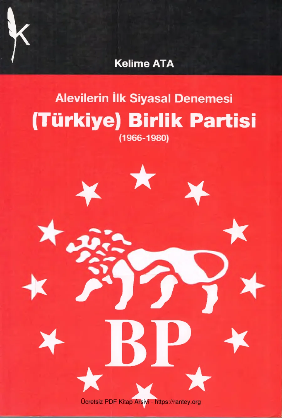 İlk Siyasal Denemesi Türkiye Birlik Partisi 1966 1980 kapak görseli