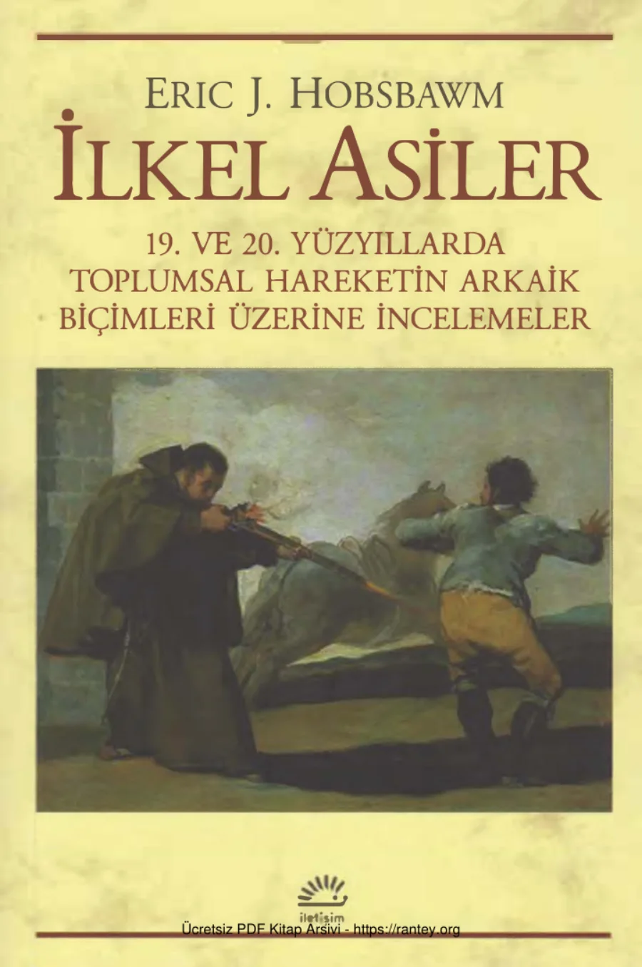 İlkel Asiler İletişim Yayınları kapak görseli