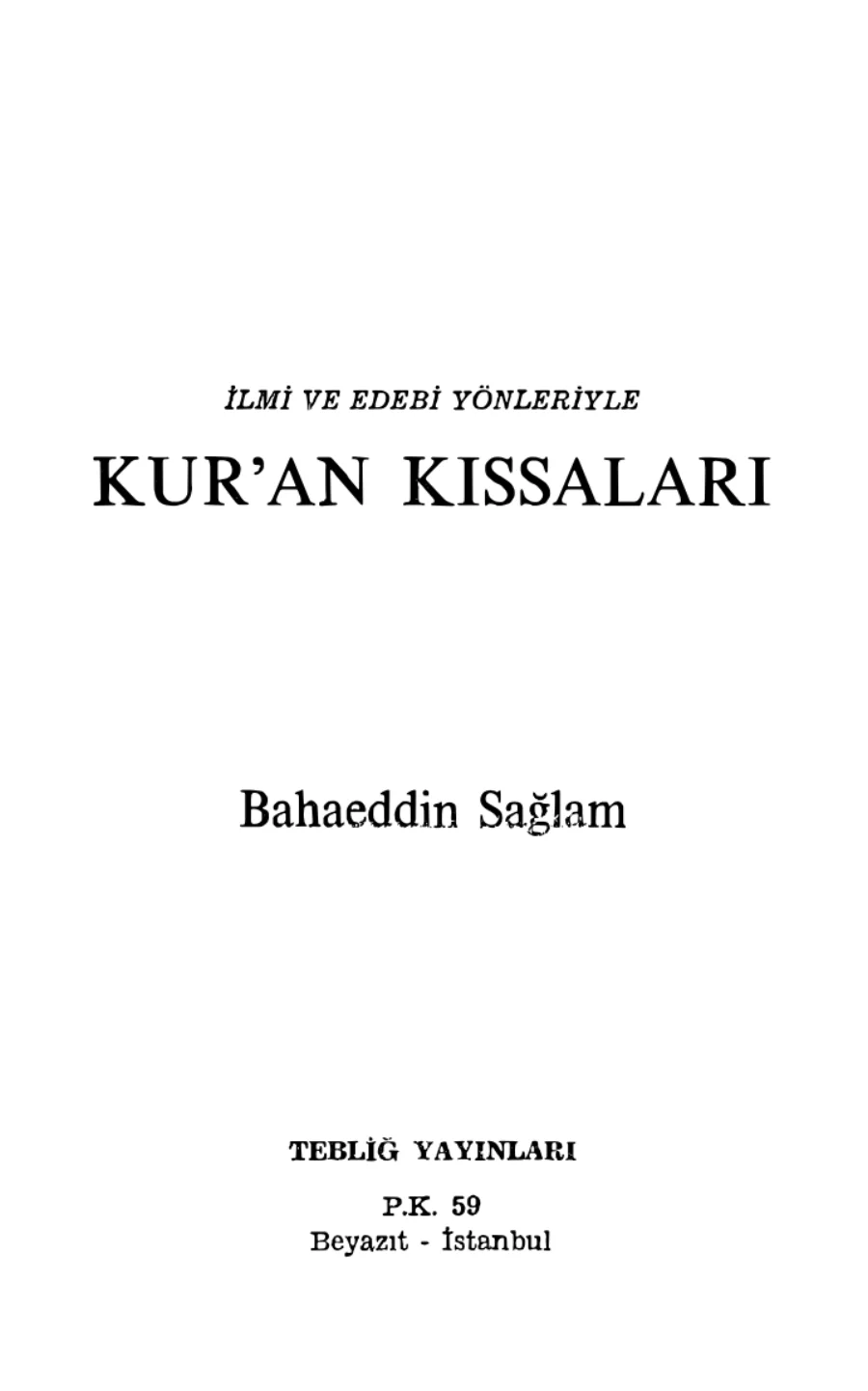 İlmi ve Edebi Yönleriyle Kur'an Kıssaları kapak görseli