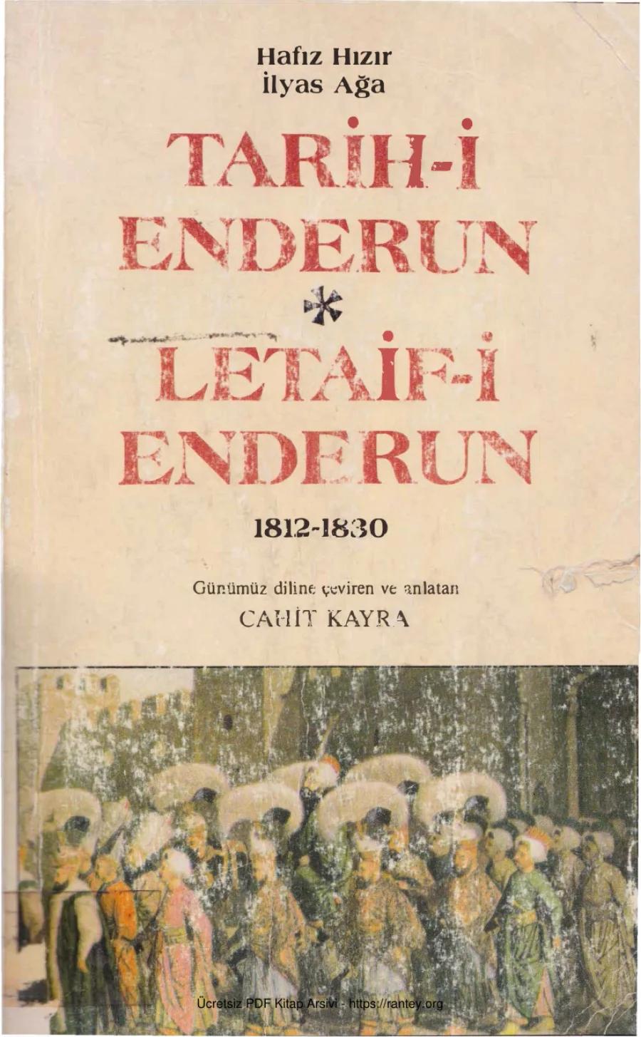İlyas Ağa Tarih i Enderun Letaif i Enderun Güneş Yayınları kapak görseli