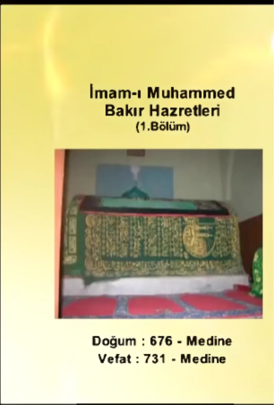 İmam Muhammed Bakır Hazretleri 1. Bölüm - Yolumuzu Aydınlatanlar kapak görseli