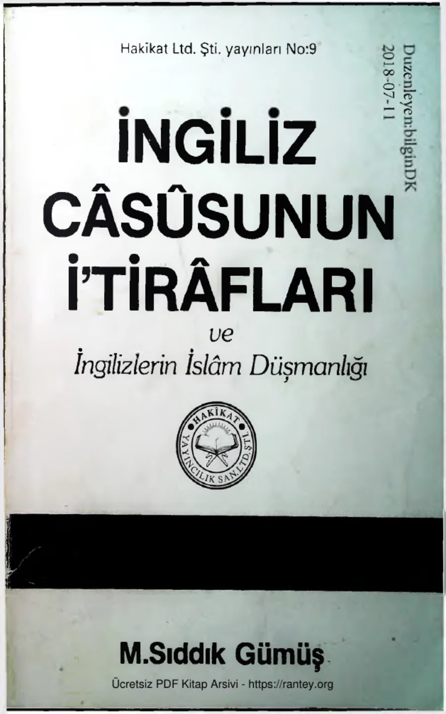 Ingiliz Casusunun Itiraflari ve Ingilizlerin Islam Dusmanligi kapak görseli