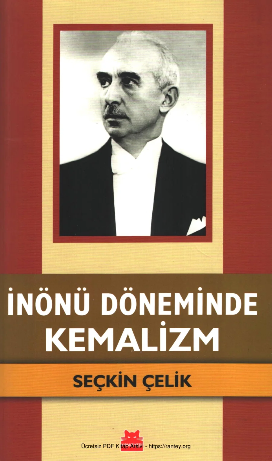 İnönü Döneminde Kemalizm kapak görseli