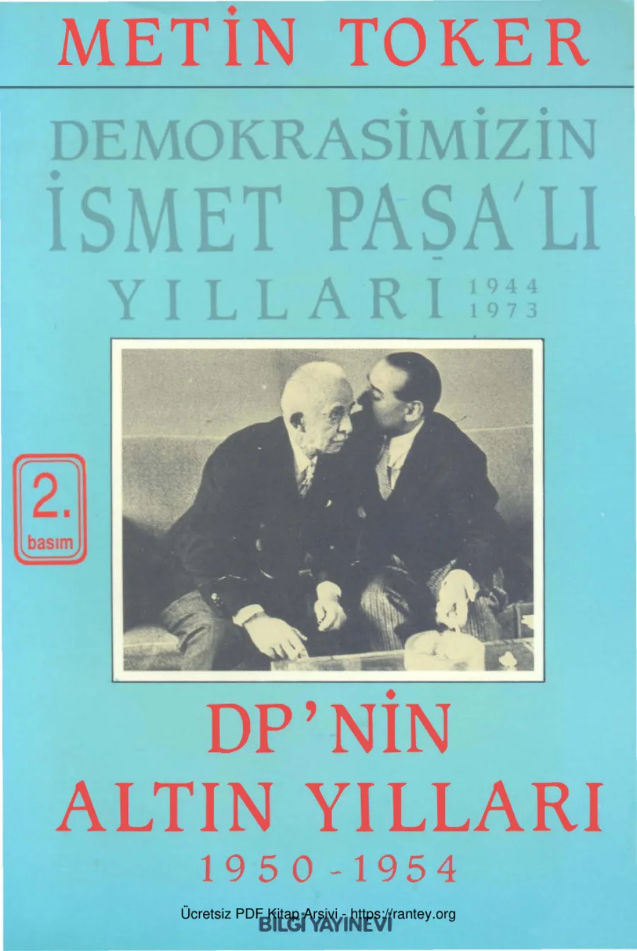 İnönülü Yıllar 2 DPnin Altın Yılları 1950 1954 kapak görseli