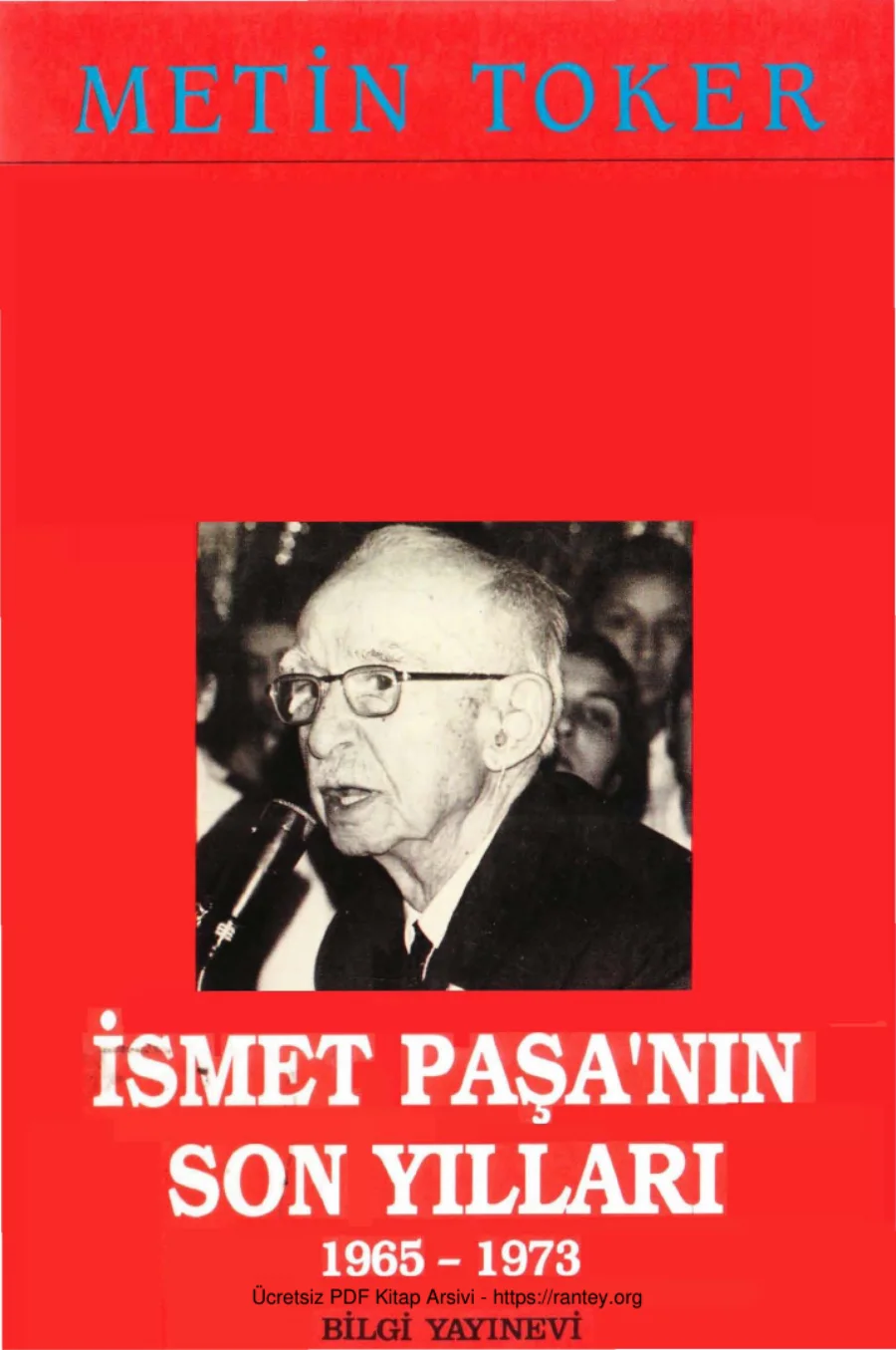 İnönülü Yıllar 7 İsmet Paşanın Son Yılları 1965 1973 kapak görseli
