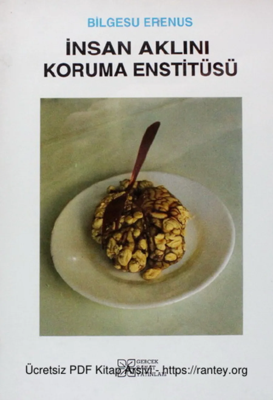 İnsan Aklını Koruma Enstitüsü kapak görseli