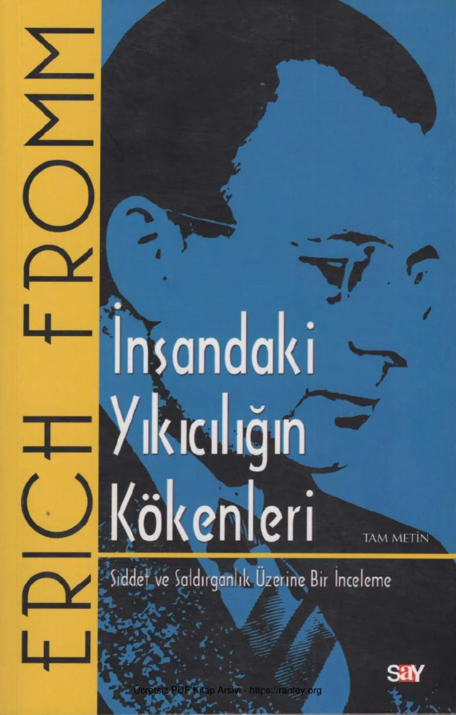 İnsandaki Yıkıcılığın Kökenleri kapak görseli