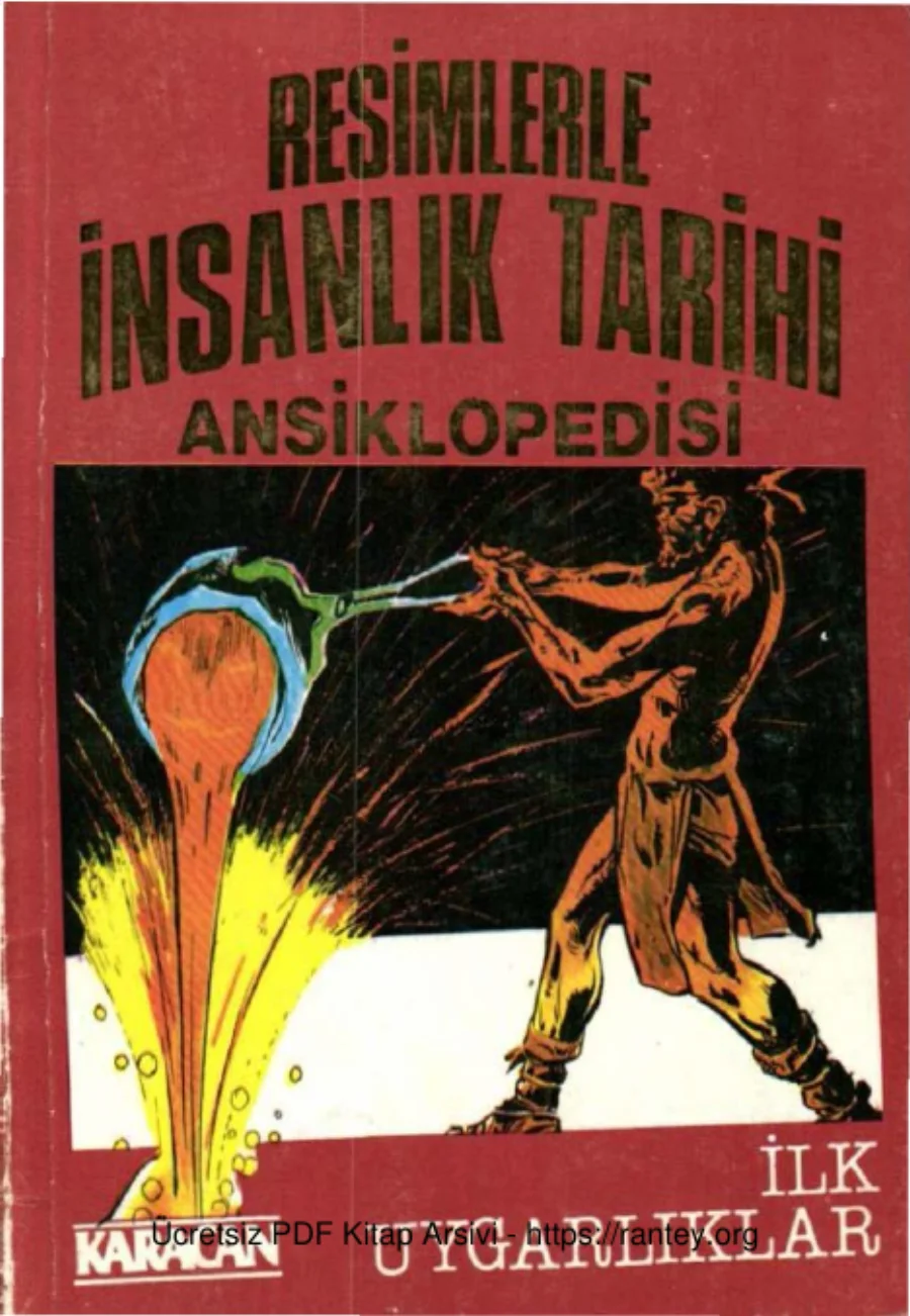 İnsanlık Tarihi Ansiklopedisi 02 İlk Uygarlıklar kapak görseli