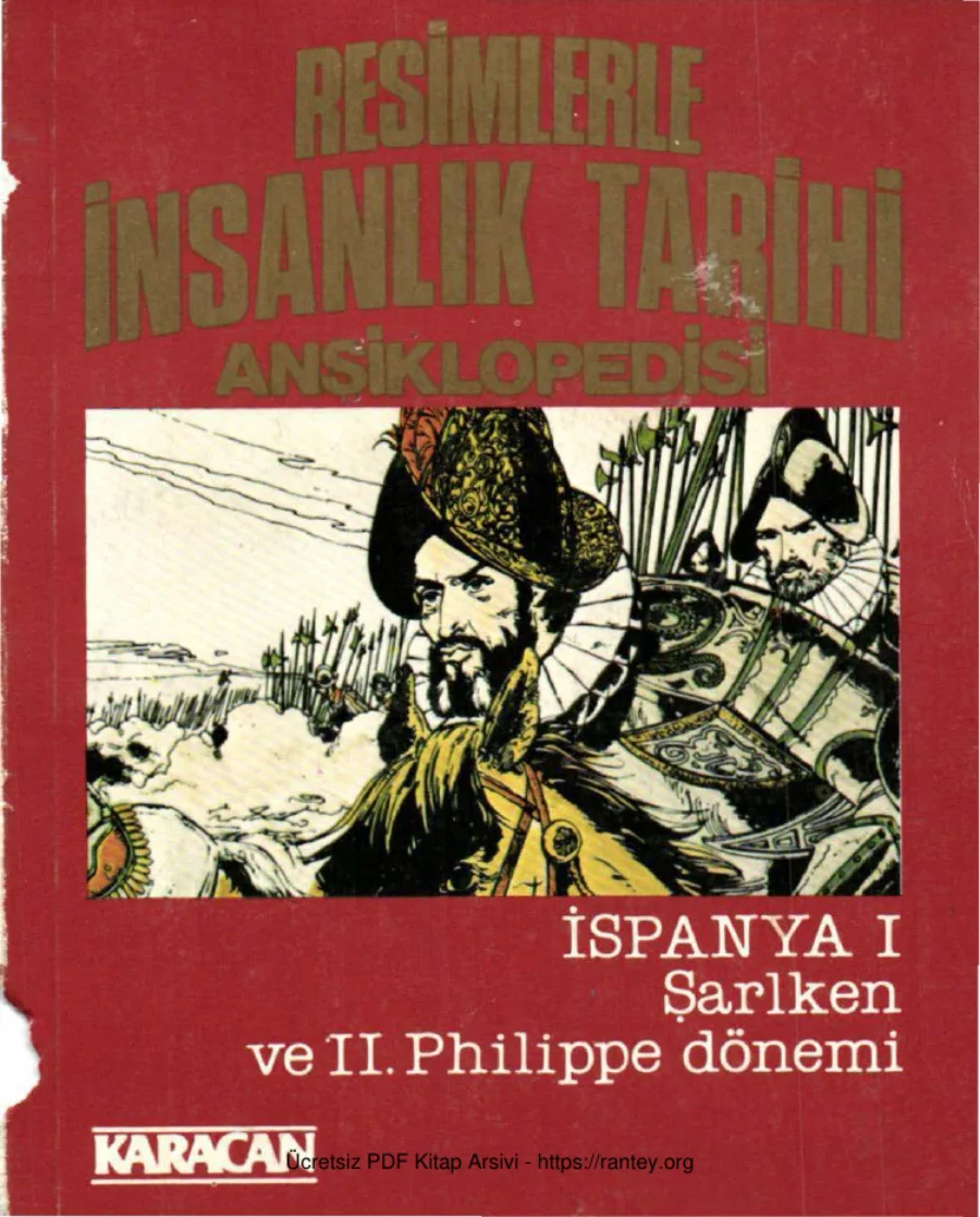 İnsanlık Tarihi Ansiklopedisi 29 İspanya 1 Şarlken ve 2 Philippe Dönemi kapak görseli