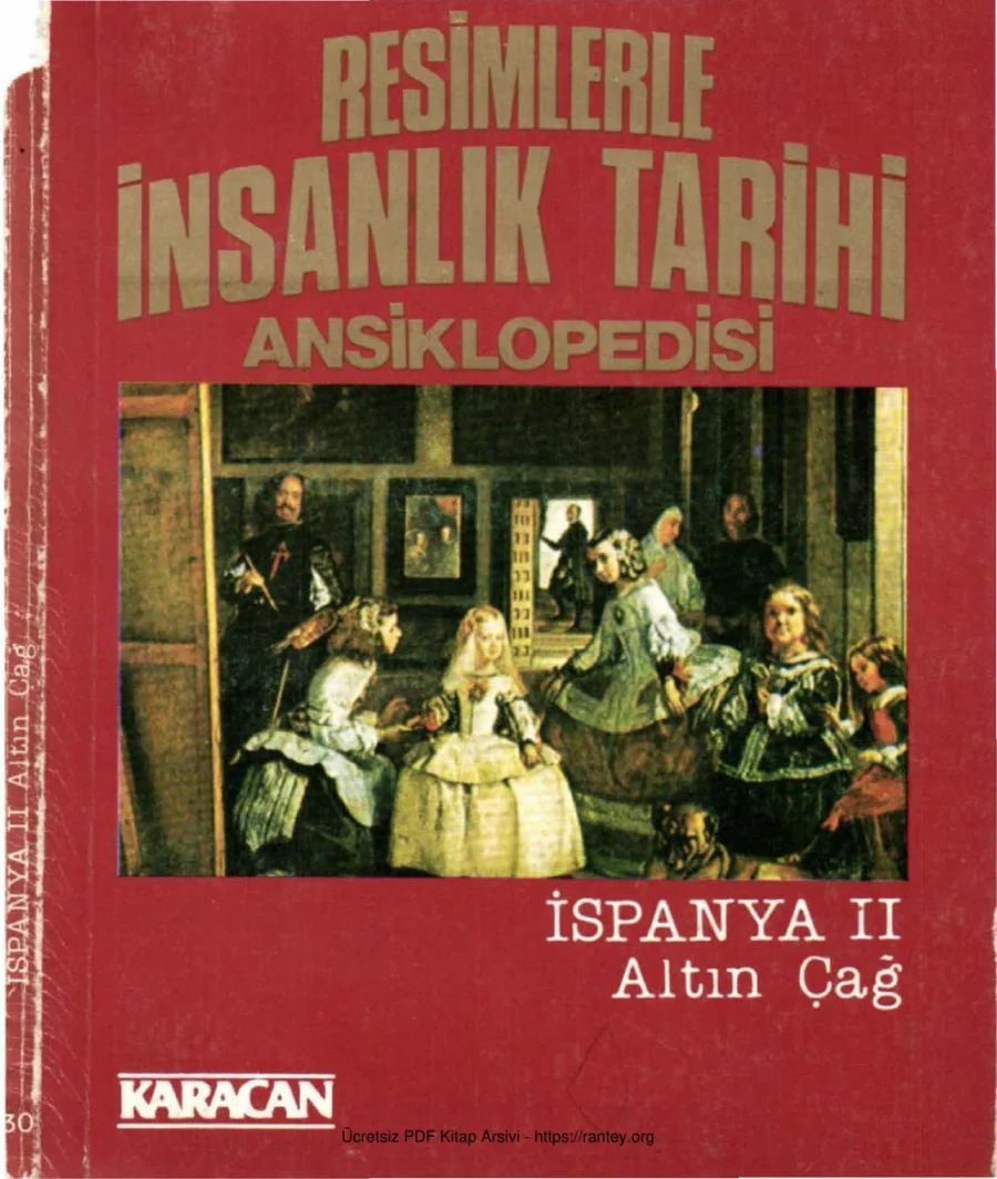 İnsanlık Tarihi Ansiklopedisi 30 İspanya 2 Altın Çağ kapak görseli