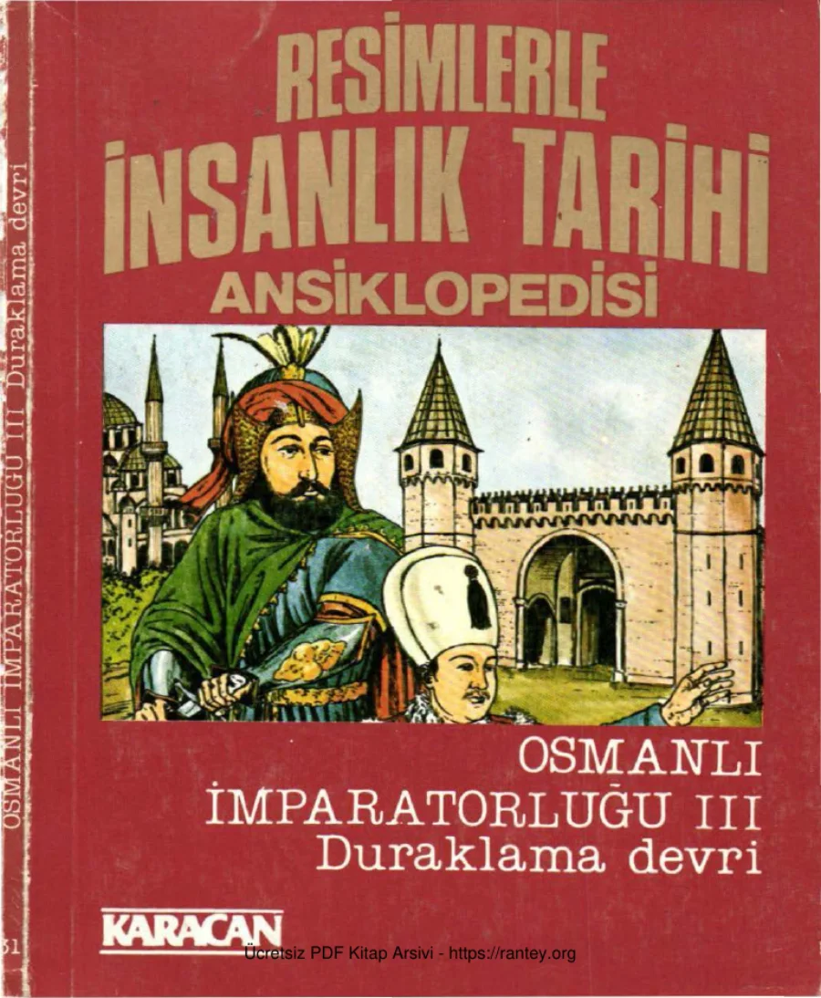 İnsanlık Tarihi Ansiklopedisi 31 Osmanlı İmparatorluğu 3 Duraklama Devri kapak görseli