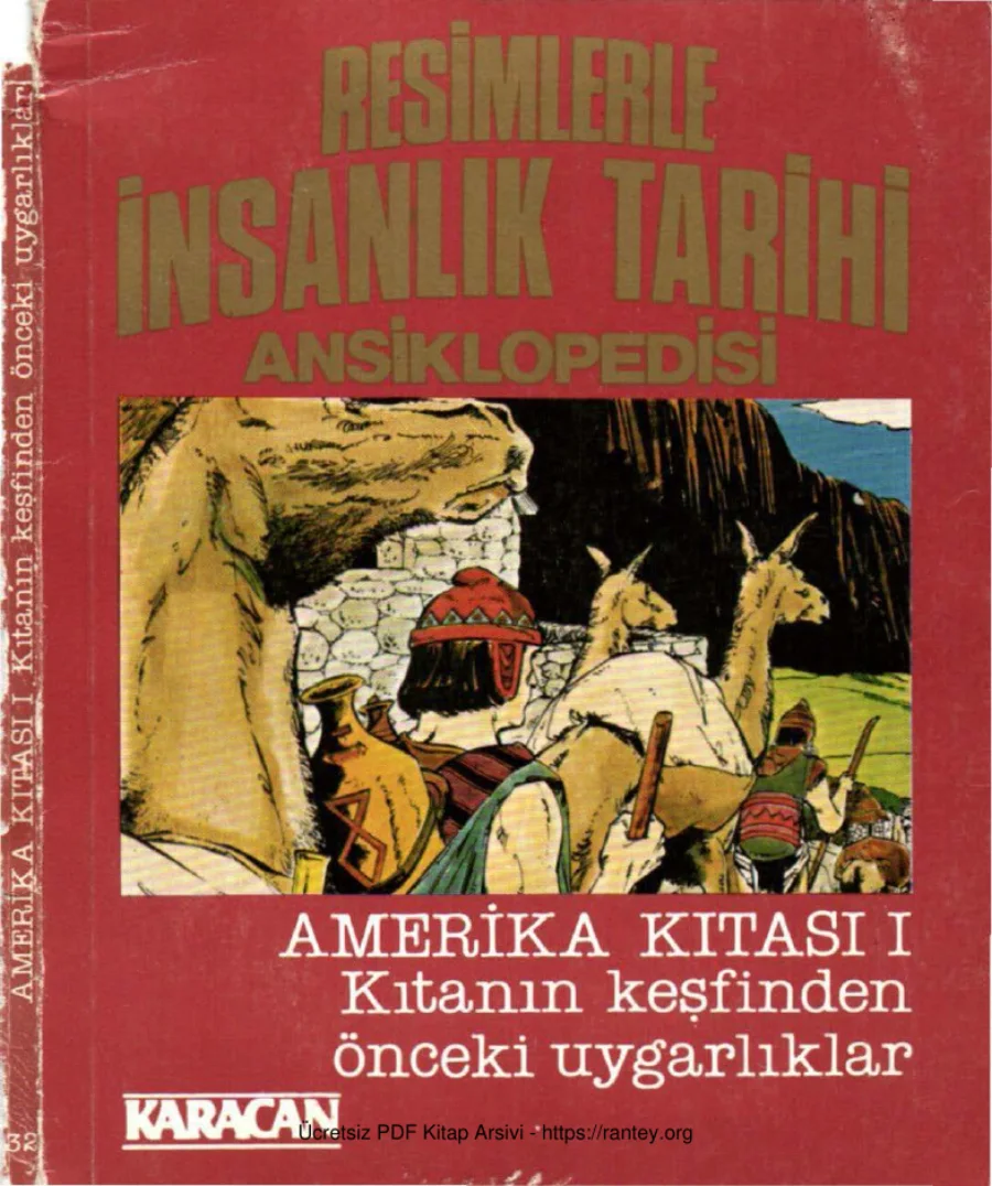 İnsanlık Tarihi Ansiklopedisi 32 Amerika Kıtası 1 Kıtanın Keşfinden Önceki Uygarlıklar kapak görseli