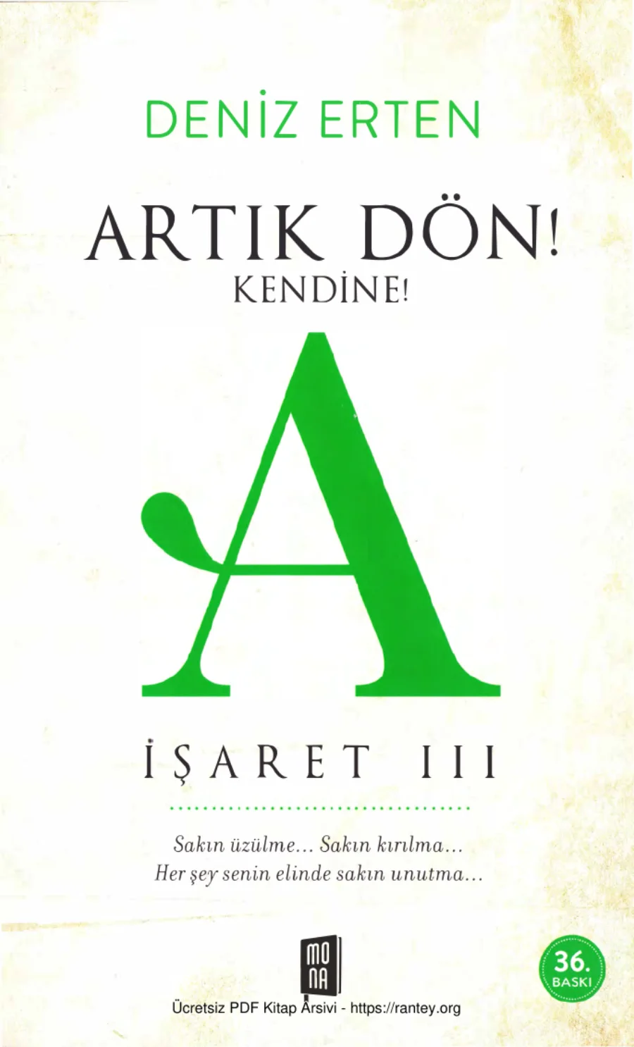 İşaret Serisi 03 A Artık Dön Kendine kapak görseli