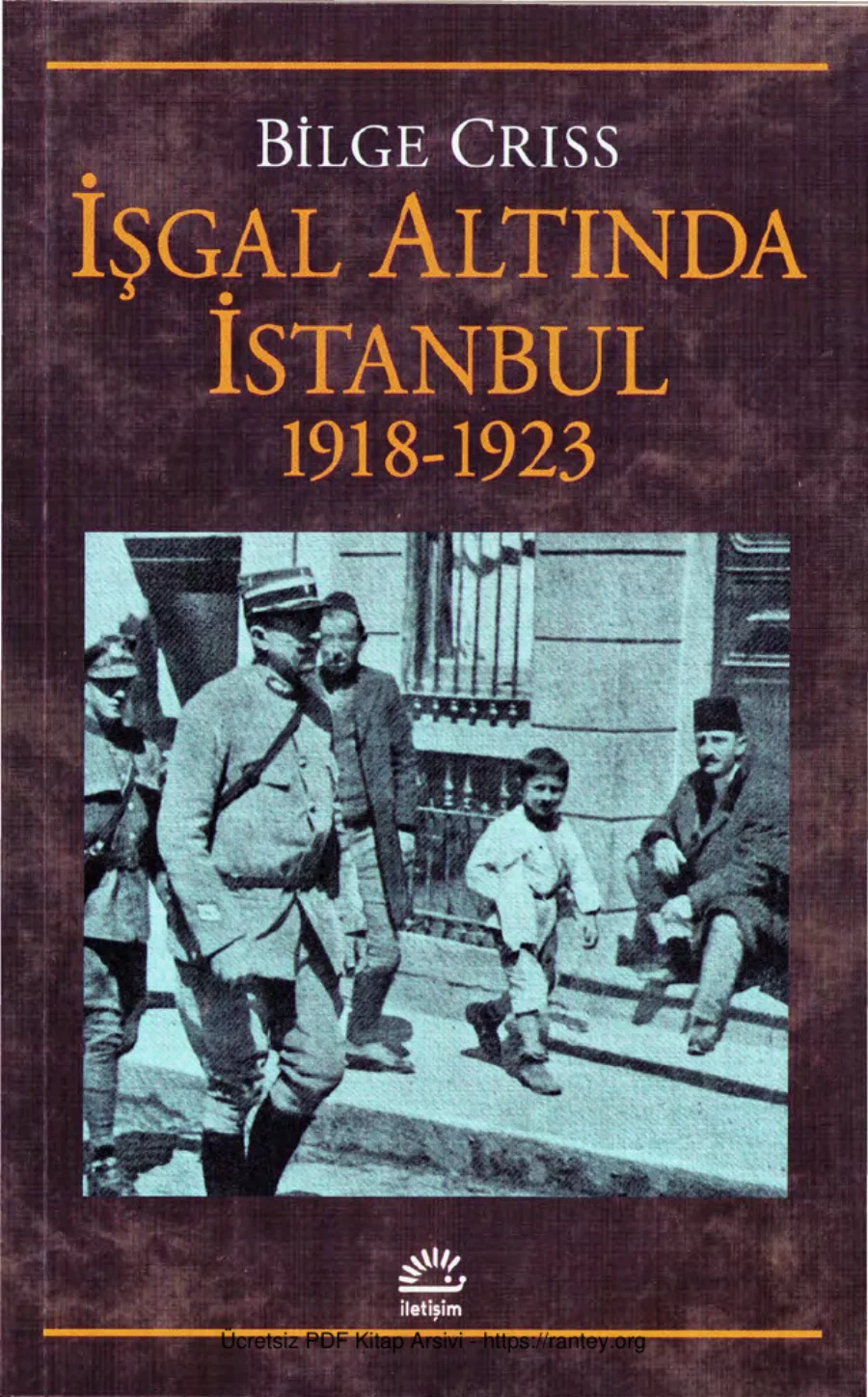 İşgal Altında İstanbul 1918 1923 kapak görseli
