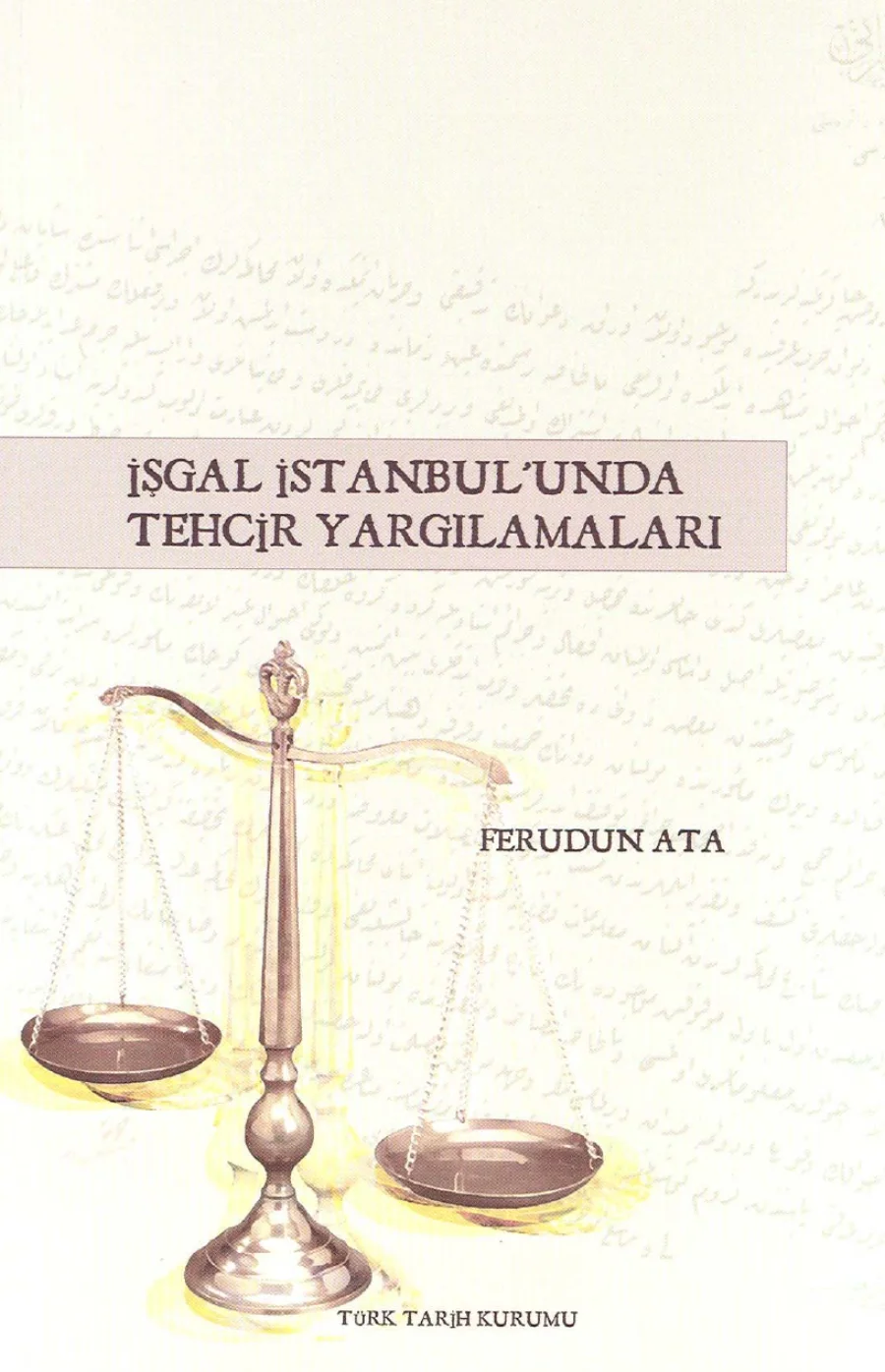 İşgal İstanbulunda Tehcir Yargılamaları kapak görseli