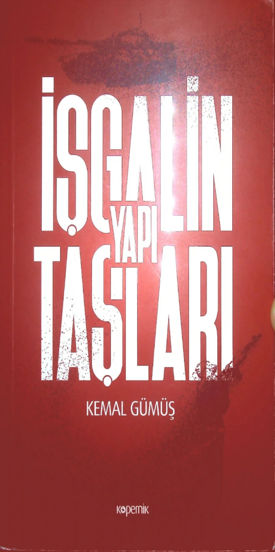 Isgalin Yapi Taslari kapak görseli