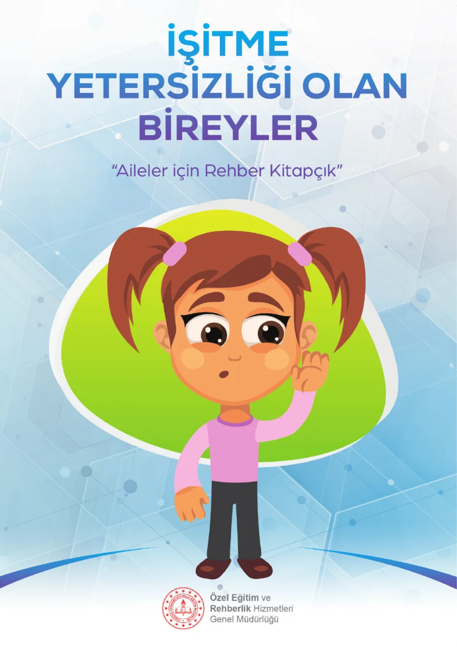 İşitme Yetersizliği Olan Bireyler ve Aileler İçin Rehber PDF kapak görseli