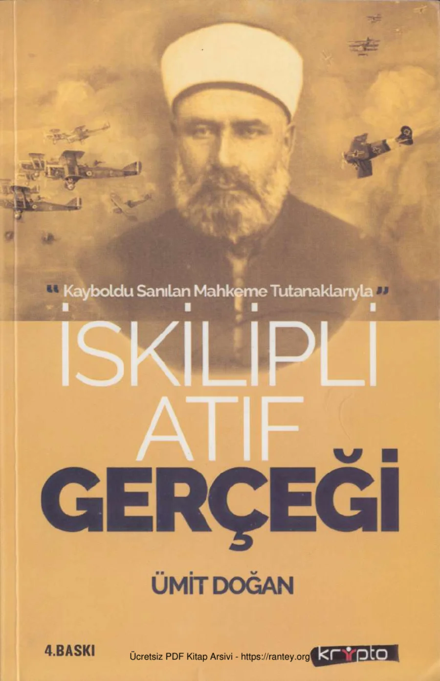 İskilipli Atıf Gerçeği Kayboldu Sanılan Mahkeme Tutanaklarıyla kapak görseli