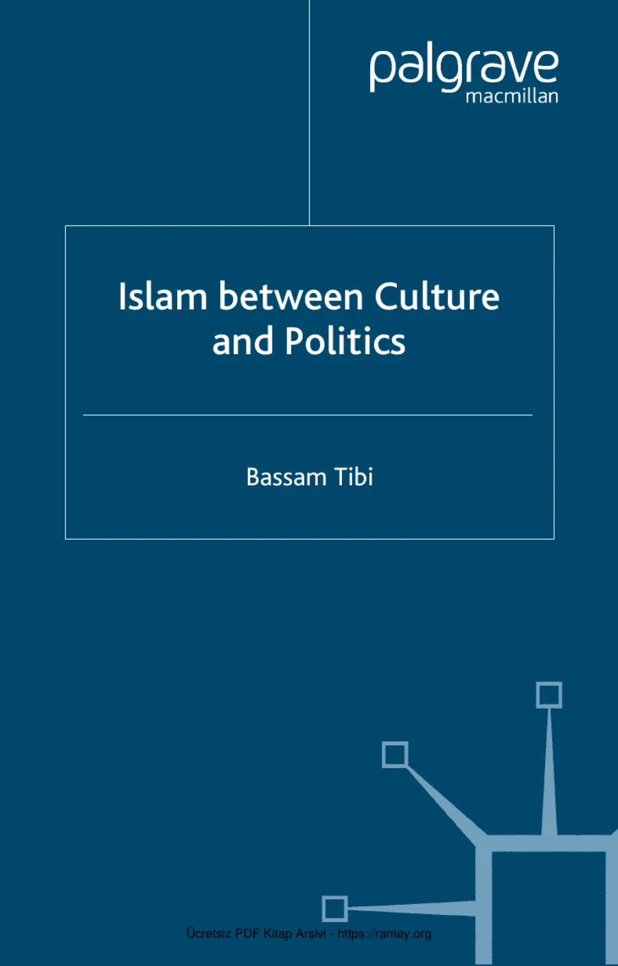 Islam Between Culture and Politics kapak görseli