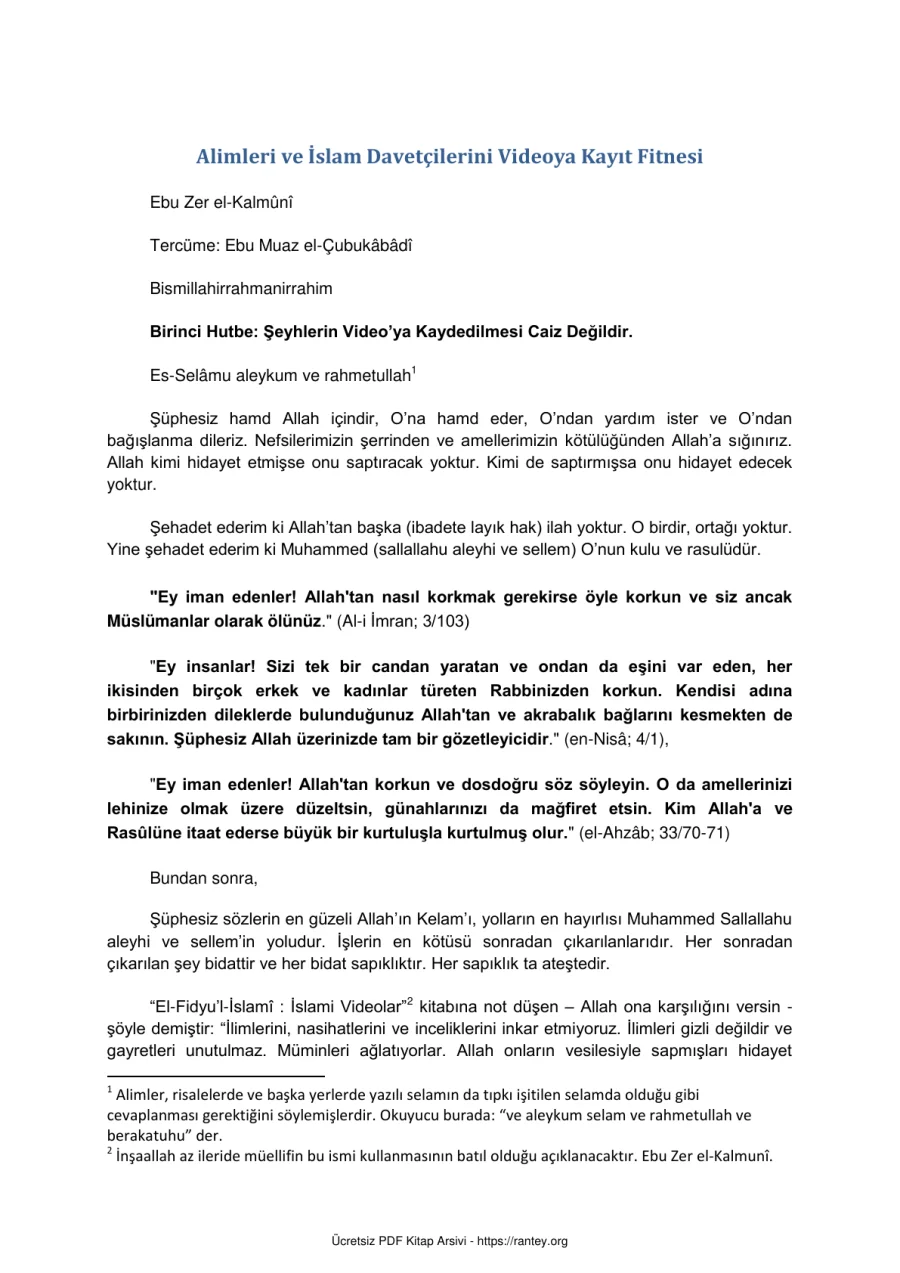 İslam Davetçilerini Videoya Kayıt Fitnesi Ebu Zer el Kalmn Ebu Abdulmumin Tekin Mıhçı kapak görseli