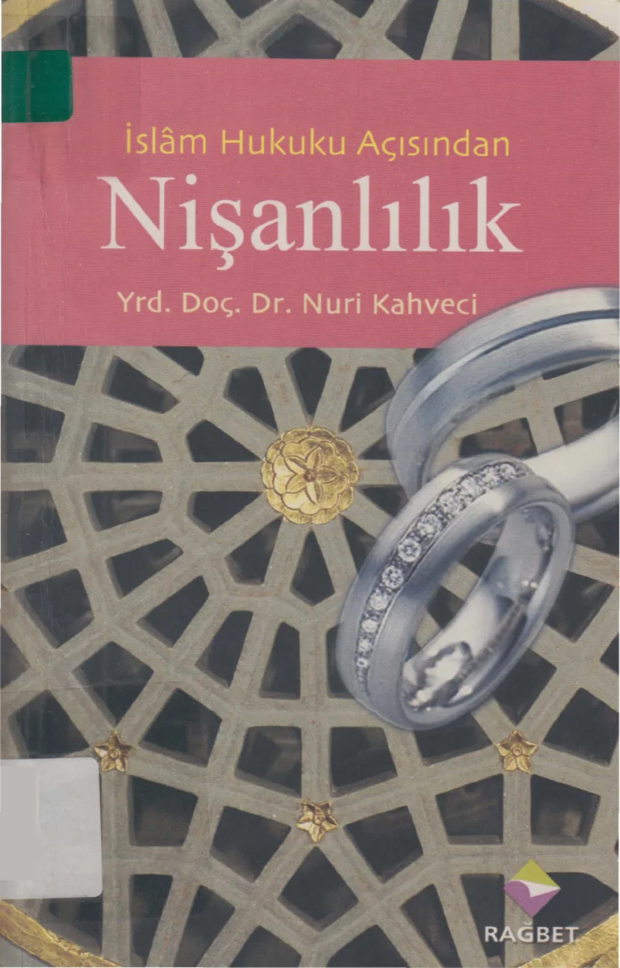 İslam Hukuku Açısından Nişanlılık kapak görseli