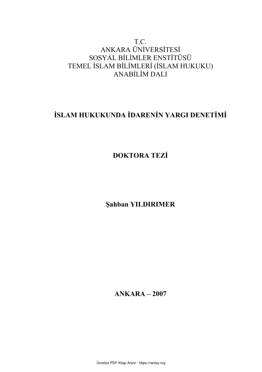 İSLAM HUKUKUNDA İDARENİN YARGI DENETİMİ Dr TEZİ Ebu Abdulmumin Tekin Mıhçı kapak görseli