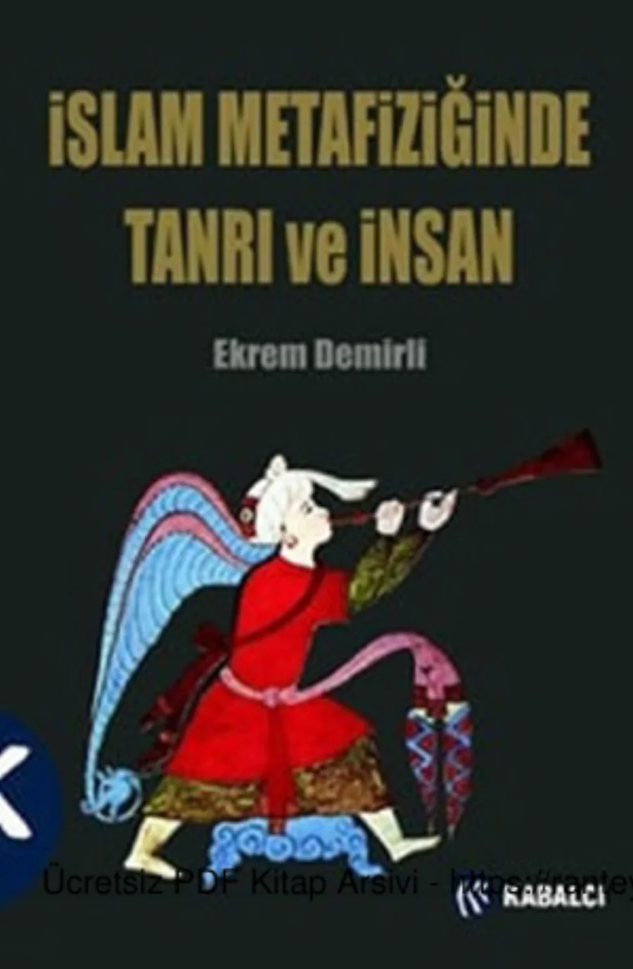 İslam Metafiziğinde Tanrı ve İnsan kapak görseli
