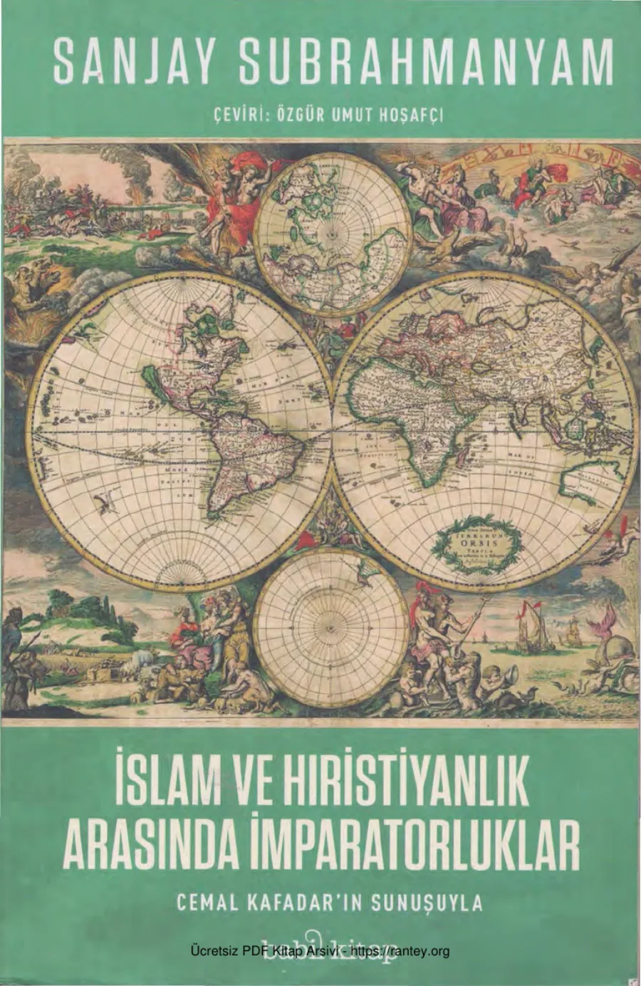 İslam ve Hıristiyanlık Arasında İmparatorluklar Babil Yayınları kapak görseli