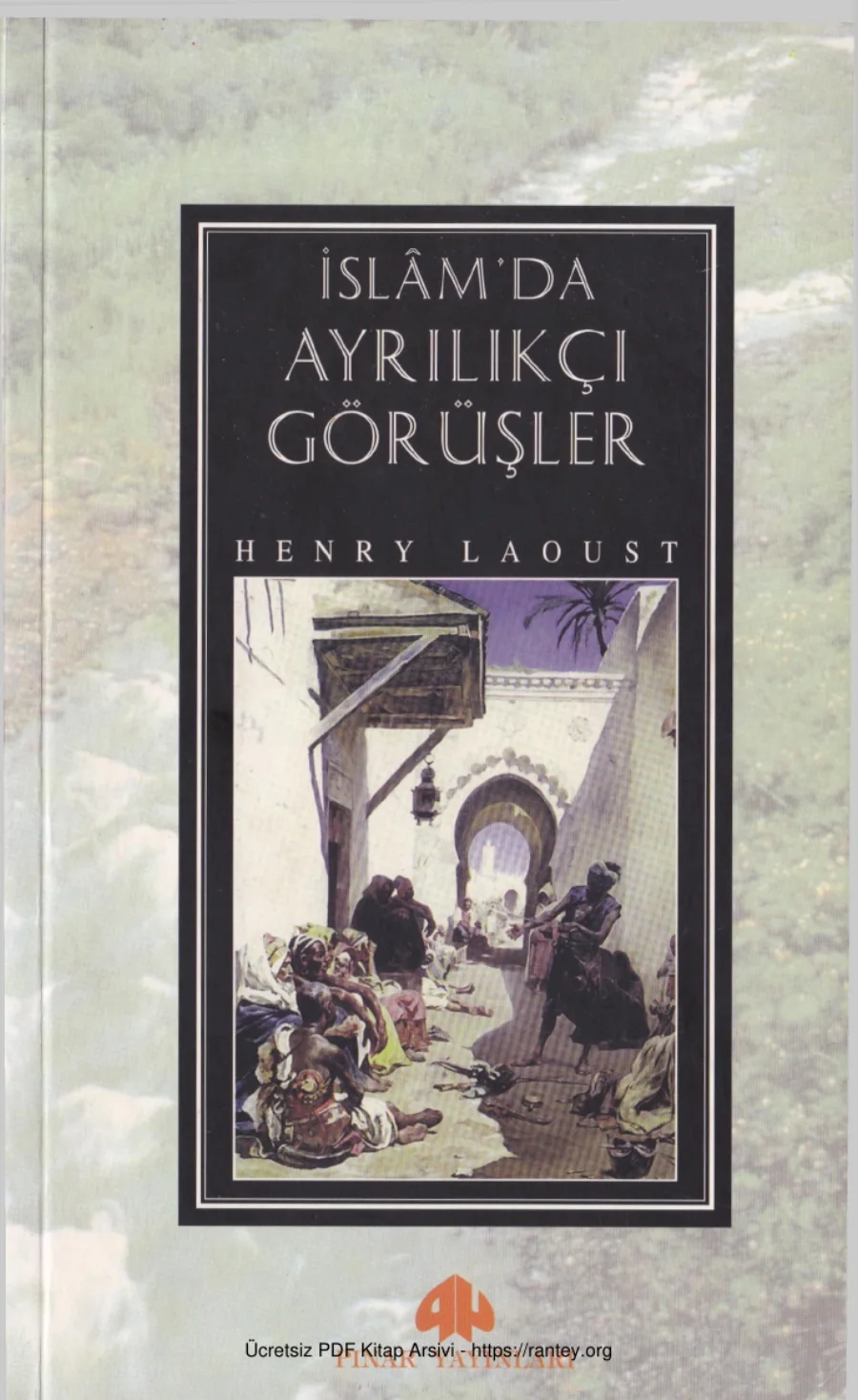 İslamda Ayrılıkçı Görüşler kapak görseli