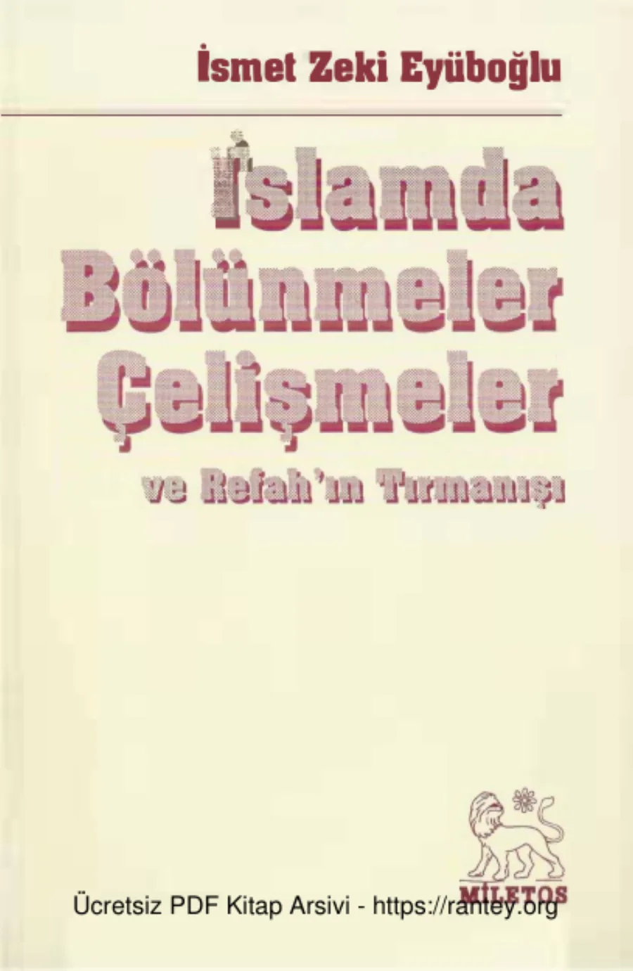 İslamda Bölünmeler Çelişmeler Refahın Tırmanışı kapak görseli
