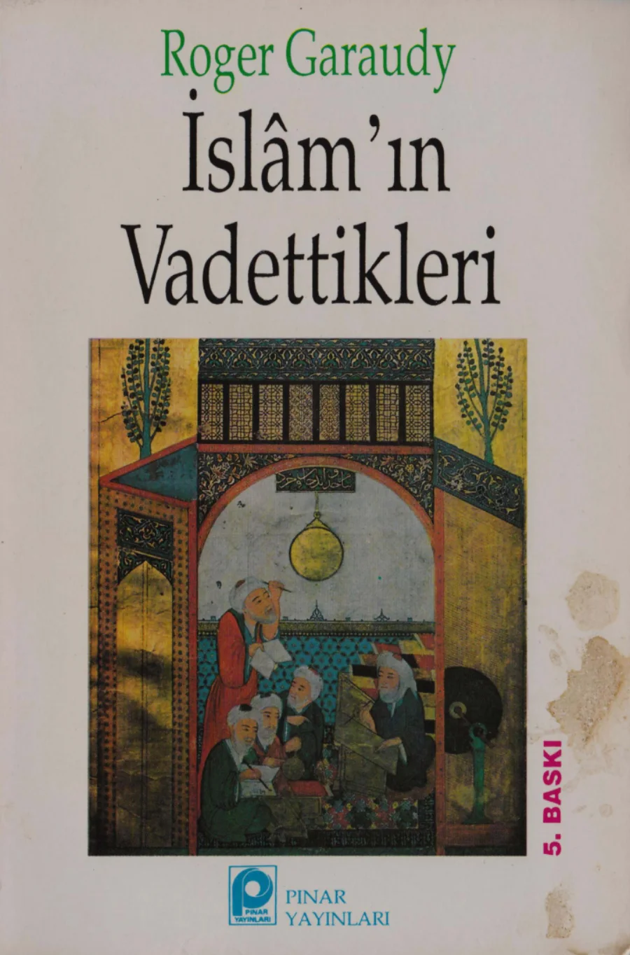 İslamın Vaadettikleri kapak görseli