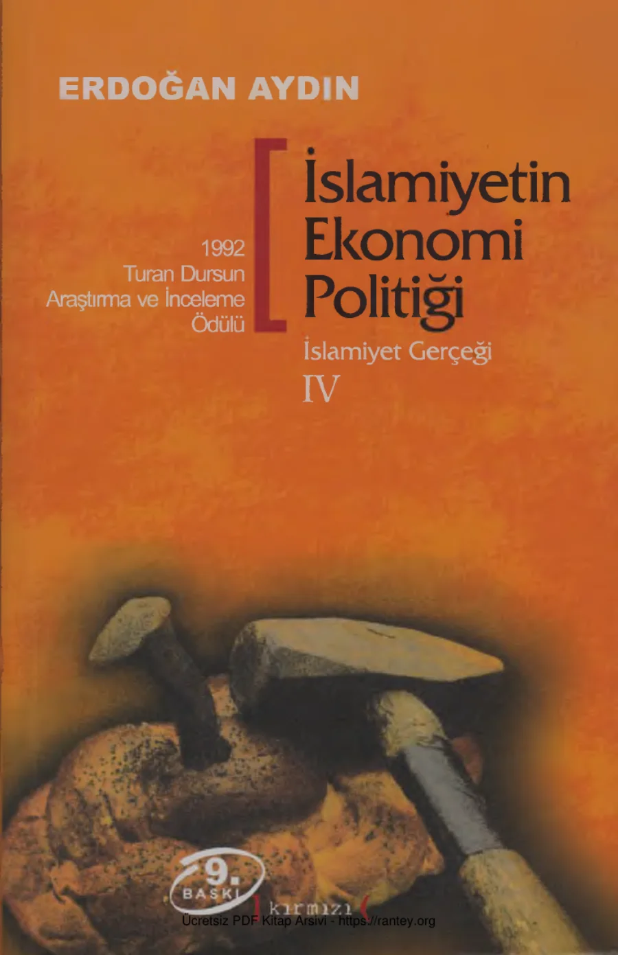 İslamiyet Gerçeği IV İslamiyetin Ekonomi Politigi kapak görseli